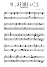 Téléchargez l'arrangement pour piano de la partition de Prélude pour l'amour en PDF